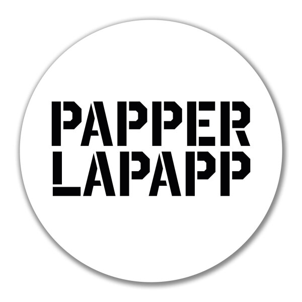 Aufkleber Papperlapapp Schriftzug 10cm Sticker