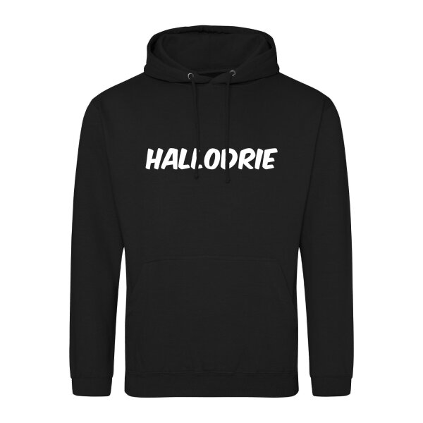 Unisex Hoodie Hallodrie Schriftzug Größe S-3XL