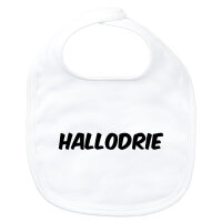 Baby Lätzchen Hallodrie Schriftzug