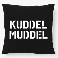 Kissen Kuddelmuddel Schriftzug 40x40cm
