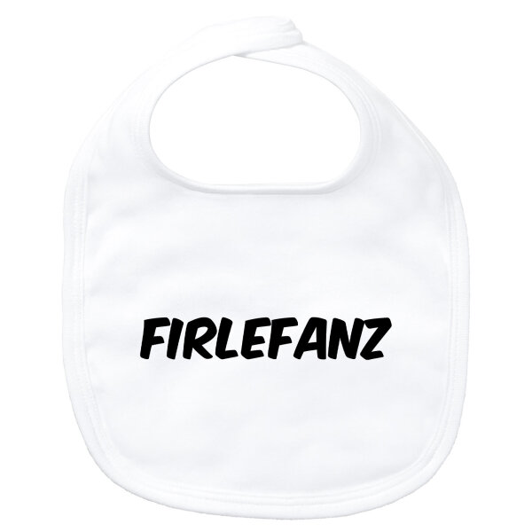 Baby Lätzchen Firlefanz Schriftzug