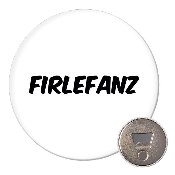 Magnet Firlefanz Schriftzug 59mm Kühlschrankmagnet Flaschenöffner