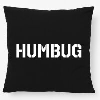 Kissen Humbug Schriftzug 40x40cm