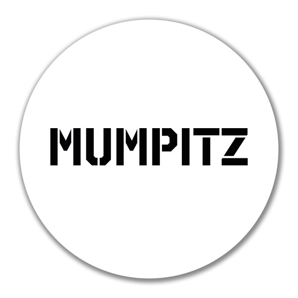 Aufkleber Mumpitz Schriftzug 10cm Sticker