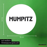 Aufkleber Mumpitz Schriftzug 10cm Sticker