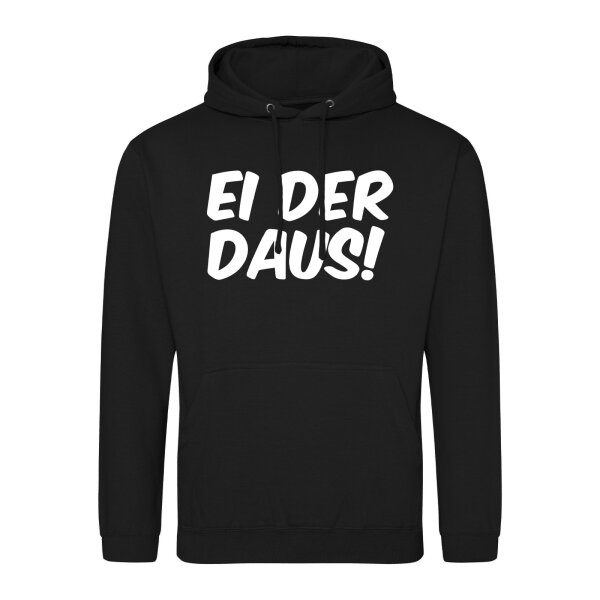 Unisex Hoodie Ei der Daus Schriftzug Größe S-3XL
