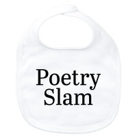 Baby Lätzchen Poetry Slam Schriftzug