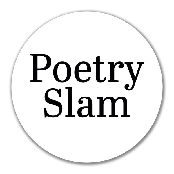 Aufkleber Poetry Slam Schriftzug 10cm Sticker