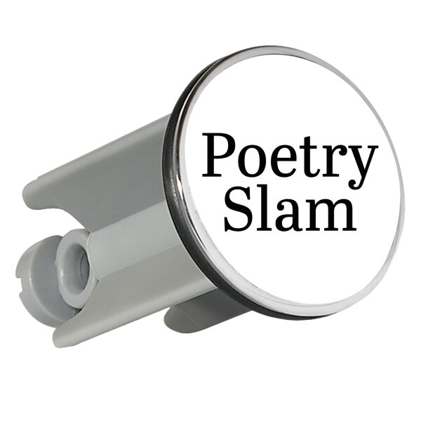 Waschbeckenstöpsel Poetry Slam Schriftzug 4cm Abflussstopfen