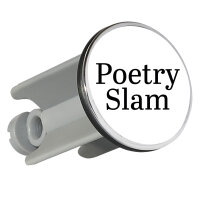 Waschbeckenstöpsel Poetry Slam Schriftzug 4cm...