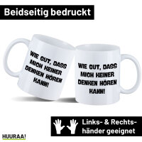 Kaffeetasse Gut das mich keiner denken hört 330ml