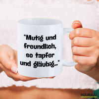 Kaffeetasse Mutig freundlich tapfer und gläubig 330ml
