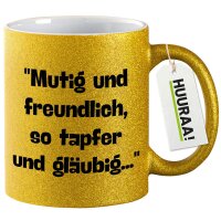 Glitzertasse Mutig freundlich tapfer und gläubig 330ml