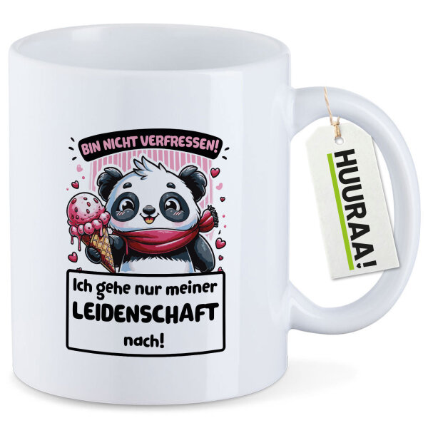 Kaffeetasse Verfressen, gehe Leidenschaft nach Pandabär 330ml