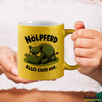 Glitzertasse Nölpferd, alles kacke Nilpferd 330ml