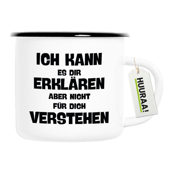 Emaille Tasse Kann es erklären nicht verstehen 300ml Vintage Emaille Becher