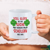 Kaffeetasse Glück bei suche coole Schüler 330ml