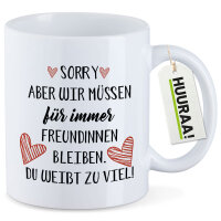 Kaffeetasse Du weißt zu viel. Müssen für...