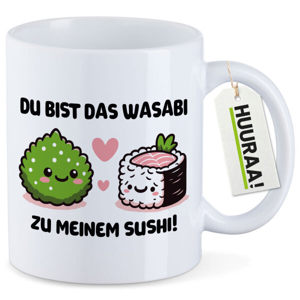 Kaffeetasse Bist das Wasabi zu meinem Sushi 330ml