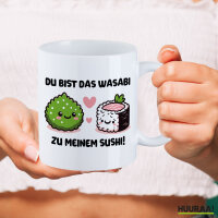 Kaffeetasse Bist das Wasabi zu meinem Sushi 330ml