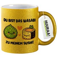 Glitzertasse Bist das Wasabi zu meinem Sushi 330ml