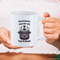 Kaffeetasse Zusammen sind wir Topf und Deckel 330ml