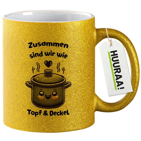 Glitzertasse Zusammen sind wir Topf und Deckel 330ml