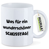 Kaffeetasse Was für ein wunderschöner Scheisstag 330ml