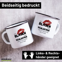 Emaille Tasse Erst blasen dann schlucken, sonst Kaffee zu...