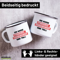 Emaille Tasse Ich hasse Stimmungsschwankungen sind toll...