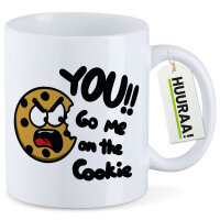 Kaffeetasse You go me on the Cookie Keks 330ml