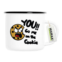 Emaille Tasse You go me on the Cookie Keks 300ml Vintage...