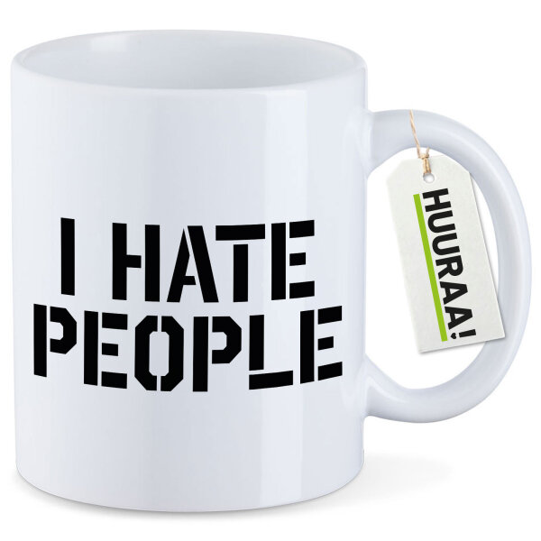 Kaffeetasse I hate people 330ml