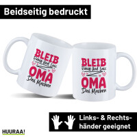 Kaffeetasse Bleib ruhig und lass Oma das machen 330ml