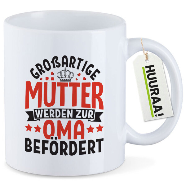 Kaffeetasse Großartige Mütter werden zur Oma befördert 330ml