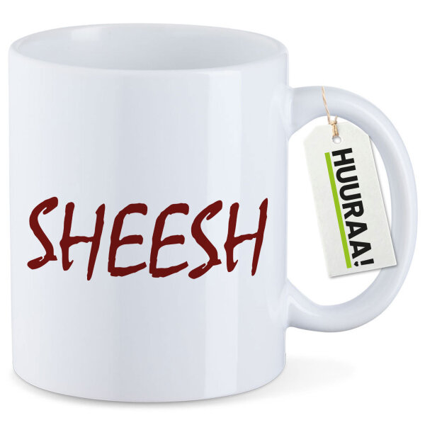 Kaffeetasse Sheesh Jugendwort 330ml