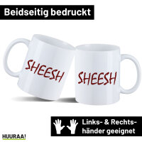 Kaffeetasse Sheesh Jugendwort 330ml