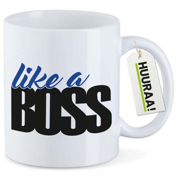 Kaffeetasse like a Boss Spruch 330ml
