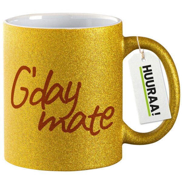Glitzertasse G`day mate Spruch 330ml