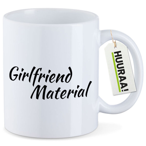 Kaffeetasse Girlfriend Material Schriftzug 330ml