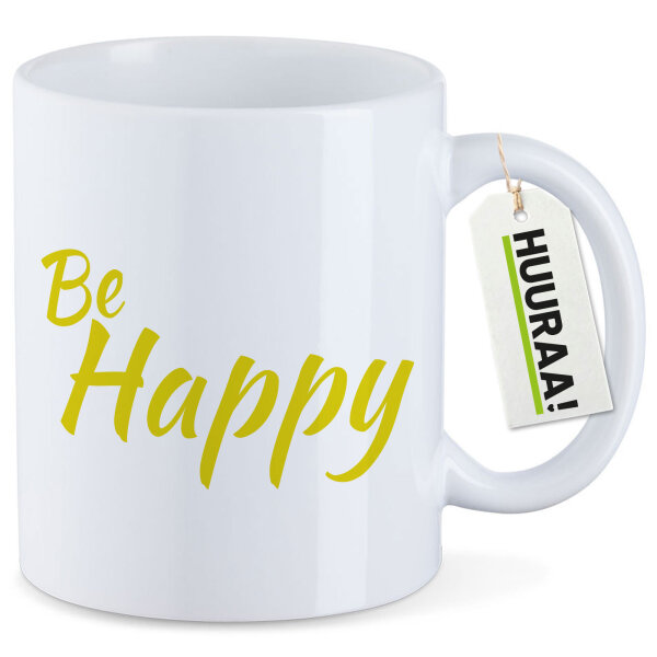 Kaffeetasse Be Happy Schriftzug 330ml
