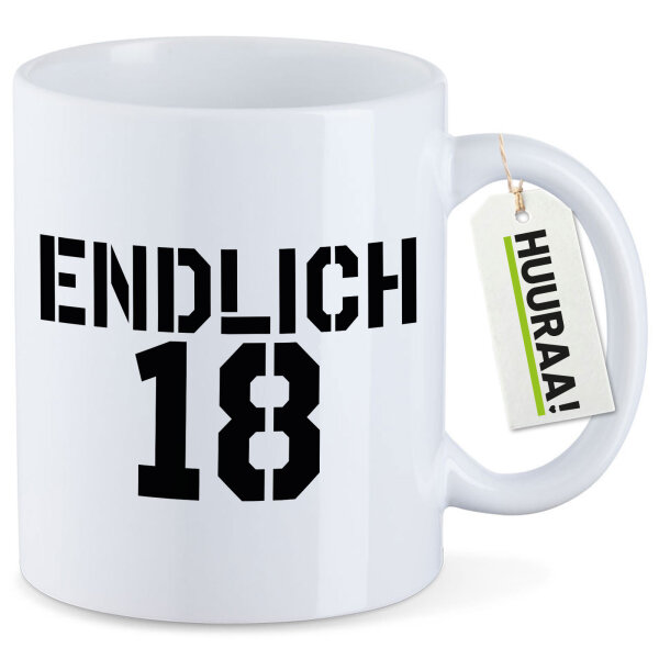 Kaffeetasse Endlich 18 Schriftzug 330ml