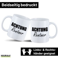 Kaffeetasse Achtung Rentner Schriftzug 330ml