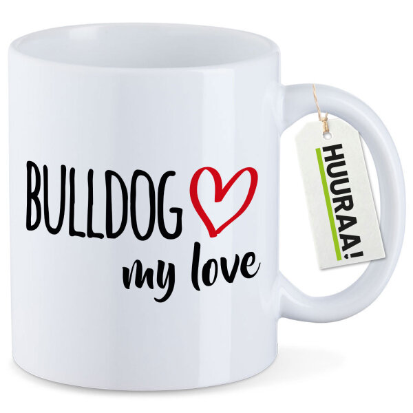 Kaffeetasse Bulldog my love 330ml