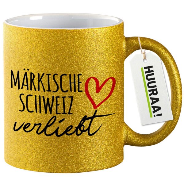 Glitzertasse Märkische Schweiz verliebt 330ml