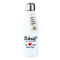Edelstahl-Trinkflasche Scheiß auf Muttertag liebe...