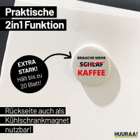 Magnet Brauche mehr Schlaf Kaffee 59mm Kühlschrankmagnet