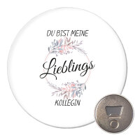 Magnet Du Bist Lieblings Kollegin 59mm...