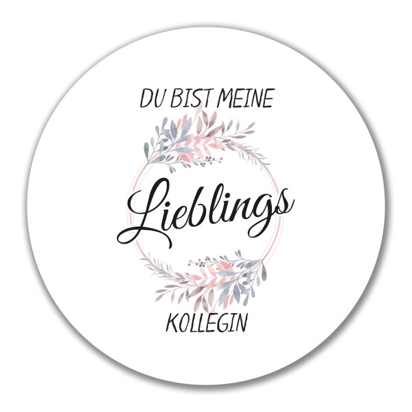 Aufkleber Du Bist Lieblings Kollegin 10cm