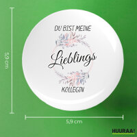 Button Du Bist Lieblings Kollegin